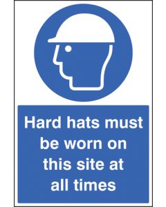 Hard hats must be worn on this site at all times Rigid Plastic 300 x 400